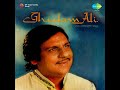 Nit dy vichory by Ghulam Ali