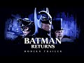Batman Returns | Modern Trailer