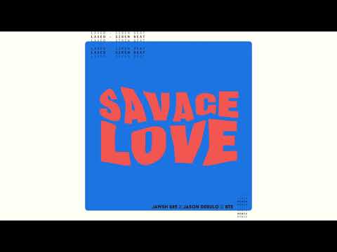Savage Love (Laxed Siren Beat) (BTS Remix)