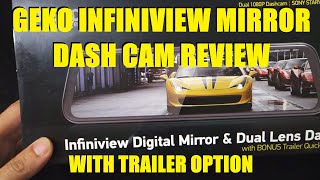 MyGekoGear Infiniview Digital Mirror & Dual Lens Trailer Dash Cam - Review