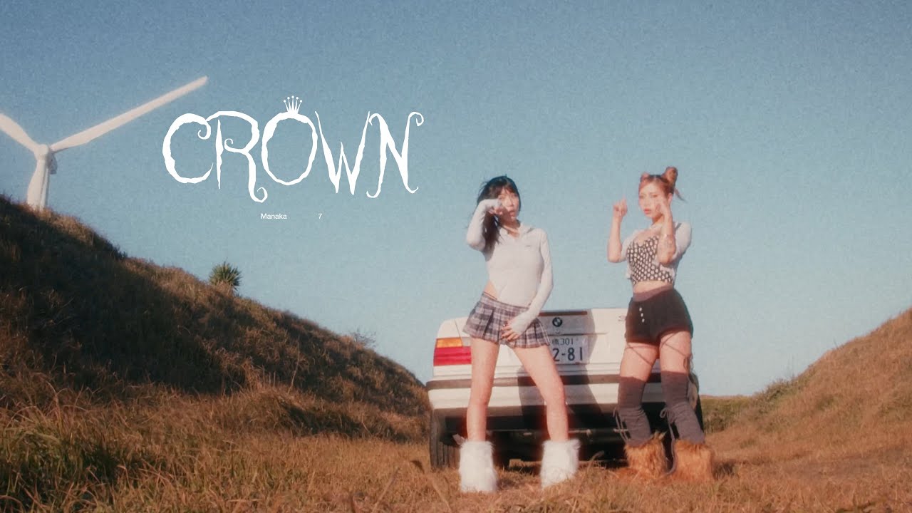 Manaka feat. 7 - Crown (Official Video)