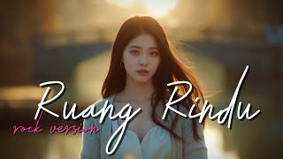 Download lagu RUANG RINDU - LETTO | ROCK VERSION (Cover by ARKIV.) mp3 Download lagu RUANG RINDU - LETTO | ROCK VERSION (Cover by ARKIV.) mp3