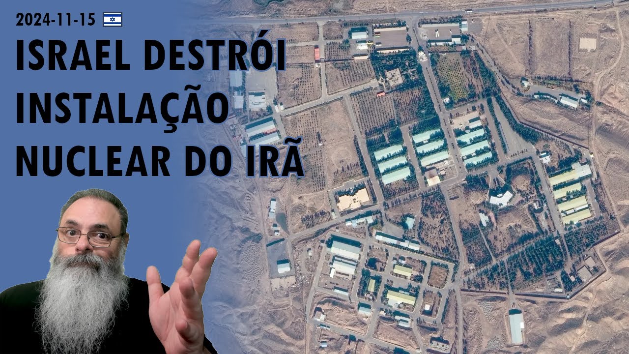 #Israel 2024-11-15: ISRAEL atingiu INSTALAÇÃO SECRETA de PESQUISA de ARMAS NUCLEARES do IRÃ