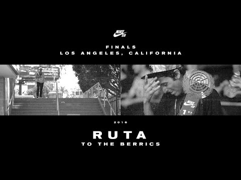 RUTA TO THE BERRICS - Finals - Los Angeles