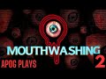 Mouthwashing 2 Final Playthrough No Commentary