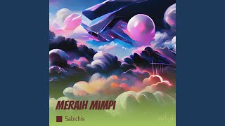 Download lagu Meraih Mimpi mp3 Download lagu Meraih Mimpi mp3