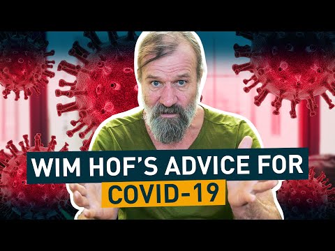 Wim Hof's take on Coronavirus (COVID-19)