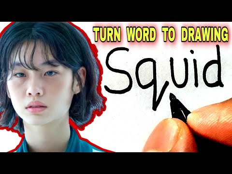 How to Turn Word SQUID into HoYeon Jung Drawing | Kang Sae byeok Drawing from the Word SQUID
