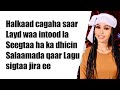 Roodo Kayf - Heesta - Haka Dhicin Sallaamada lyrics 2023