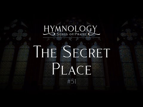 The Secret Place #51