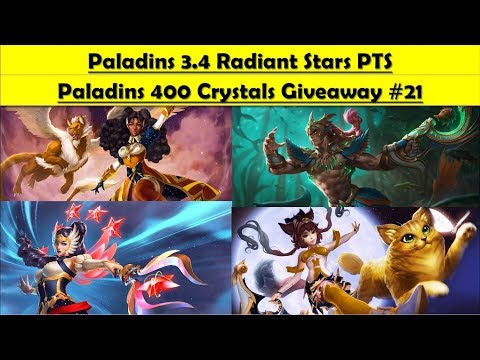 Paladins 3.4 Radiant Star PTS ( 400 Crystals Giveaway #21)