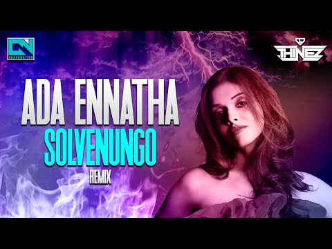 Dj Thinez - Ada Ennatha Solvenungo l Tamil Folk Hit's l 2023