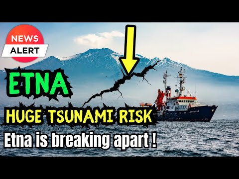 Shocking Study: Etna is Sinking into the Sea! Volcano Could Collapse and trigger a Gigantic Tsunami