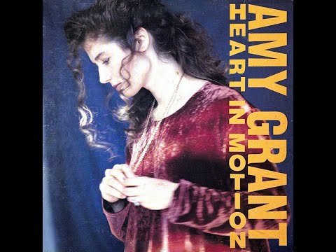 Amy Grant Heart In Motion 1991