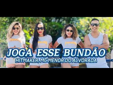 Joga esse Bundão - Hitmaker, MC Menor do Alvorada - Prof: Marcos Chagas (Coreografia)