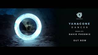 Download lagu Yanacone - Dancer (David Phoenix Remix) mp3