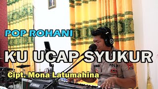 Download lagu Ku Ucap Syukur | Mona Latumahina| Cover Budi Sinaga mp3 Download lagu Ku Ucap Syukur | Mona Latumahina| Cover Budi Sinaga mp3