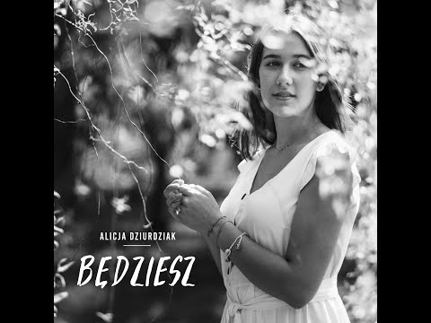 Alicja Dziurdziak - Będziesz [Official Music Video]