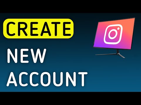 How To Create A New Account On Instagram App On PC (New Update)