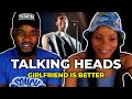 DO YOU REMEMBER THIS? 🎵 Talking Heads - Girlfriend Is Better REACTION