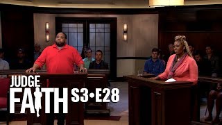 Judge Faith - Good Deed Gone Wrong; Busted Basement (Season 3: Full Episode #28)