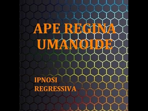 L'APE REGINA MADRE, un Insolito PARASSITA. 870-IT Anna, Ipnosi Esoterica Aldo Bergamaschi. FRAMMENTO