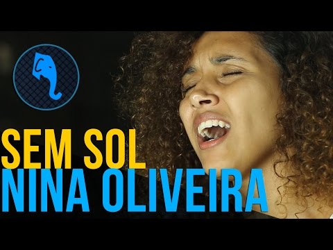 Sem sol (Russo Passapusso) - Nina Oliveira | ELEFANTE SESSIONS