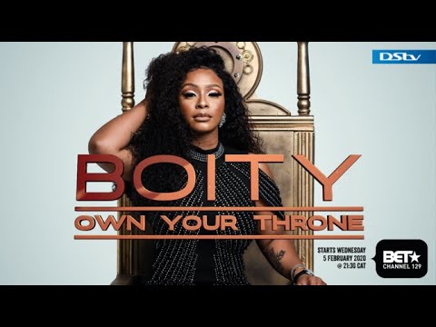 Boity Own Your Throne premieres on BET Africa | DStv