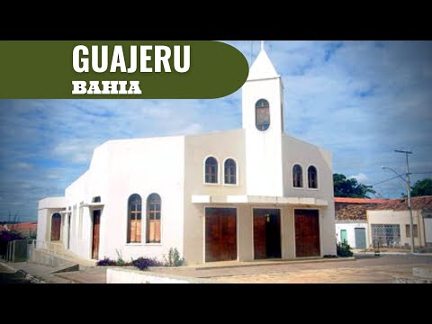 GUAJERU  - BAHIA