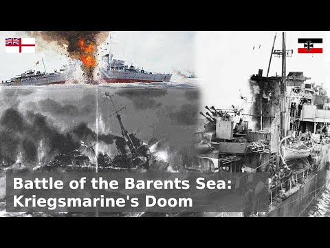 Barents Sea - The Battle that broke the Kriegsmarine