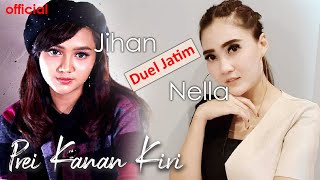 PREI KANAN KIRI - Nella Kharisma Vs Jihan Audy (Official Music Video)