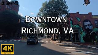 Richmond VA in 4K | Driving Tour of Historic Streets & Modern Downtown