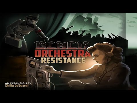 Black Orchestra: Resistance - Discussion