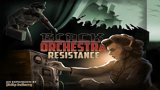 Black Orchestra: Resistance - Discussion