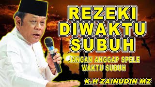 Download lagu REZEKI MU ADA PADA SHOLAT SUBUH MU - K.H ZAINUDIN MZ TERBARU 2025 #khzainudinmz #khzainuddinmz mp3 Download lagu REZEKI MU ADA PADA SHOLAT SUBUH MU - K.H ZAINUDIN MZ TERBARU 2025 #khzainudinmz #khzainuddinmz mp3