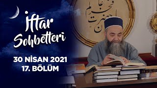 İftar Sohbetleri 2021 - 17. Bölüm