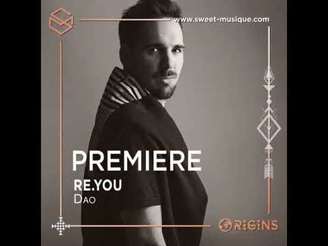 PREMIERE : Re.You - Dao [YOUNION]