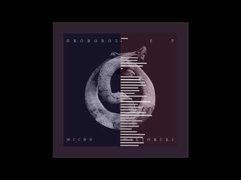 Michu & Wiktorcki - 2. Uroboros (UROBOROS EP)