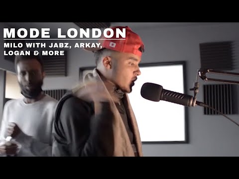 Milo With Jabz, Arkay, Logan & More | Mode London