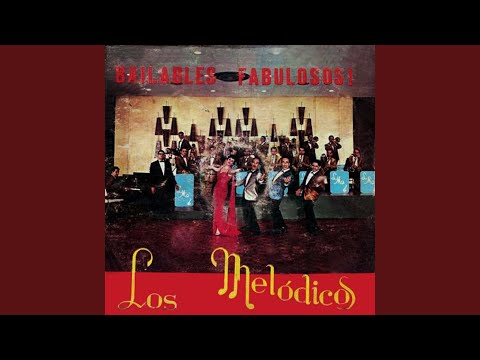 Manolo Monterrey Chipi Chipi - Los Melodicos