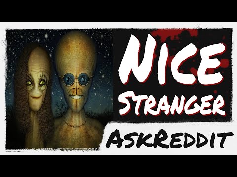 What's the most wholesome experience you've had with a stranger? [r/AskReddit]