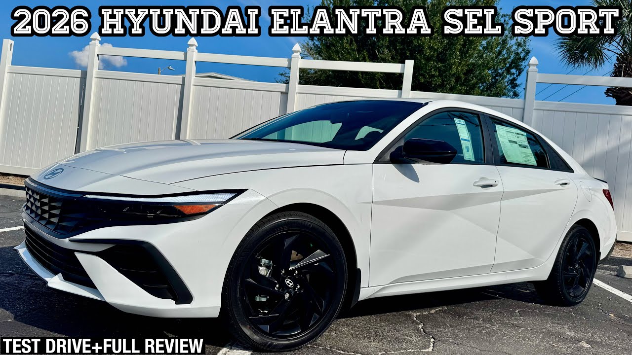 2026 Hyundai Elantra SEL Sport: TEST DRIVE+FULL REVIEW