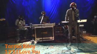 Tarrus Riley 1 2 3 I Love You (LIVE) 2014