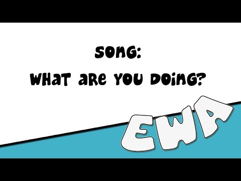 English With Alyaa - Song: What are you doing?