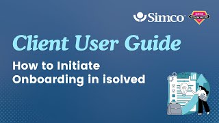 How to Initiate Onboarding in isolved | Client User Guide