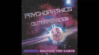 Psychopathics From Outer Space [FULL]