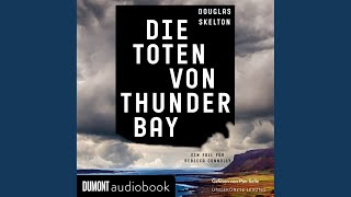 Kapitel 4.6 & Kapitel 5.1 - Die Toten von Thunder Bay