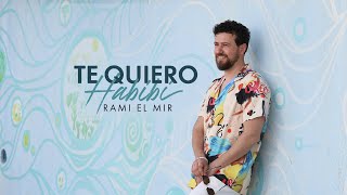 حبيبي - رامي المير