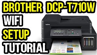 Brother DCP-T710W Ink Tank Printer Wi-Fi Setup