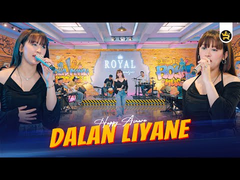 HAPPY ASMARA - DALAN LIYANE ( Official Live Video Royal Music )